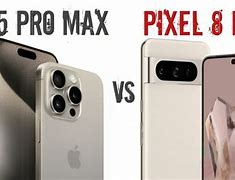 Image result for Google Pixel 8 Pro vs iPhone 15 Pro Max Camera