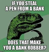 Image result for Stealing Pen Meme