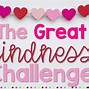 Image result for Great Kindness Challenge