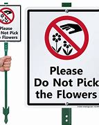 Image result for Do Not Touch Flowers Sign