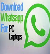 Image result for Whats App Download for Laptop Windows 7