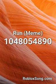 Image result for Call Me If You Get Lost Roblox ID Meme