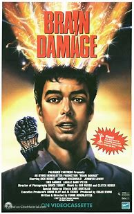Image result for Brain Damage Films Movie Posters