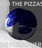 Image result for Burning Pizza Meme