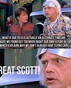 Image result for Marty McFly Quotes