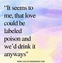 Image result for 2 Word Quotes About Love