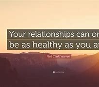 Image result for Quotes On Healthy Relationships