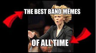 Image result for Relatable Band Memes