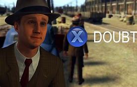 Image result for Cole Phelps Doubt Meme