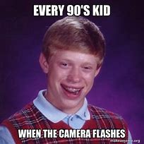 Image result for Meme Camera/Flash