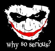 Image result for Why so Serious Joker Sticker
