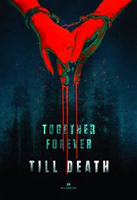 Image result for Till Death