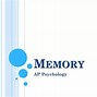 Image result for Example of Memory Stages