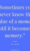 Image result for Cute Quotes About Memories
