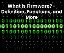 Image result for What Is Firmware in Computer