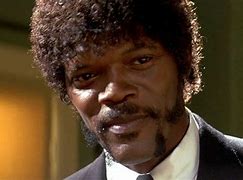 Image result for Samuel L. Jackson Say What Again