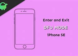 Image result for iPhone SE 3 DFU Mode