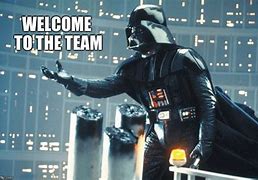 Image result for Welcome to the Team Meme Anchorman