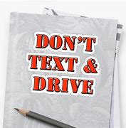 Image result for Anti Texting and Driving Sticker