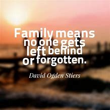 Image result for What Family Means Quotes