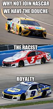 Image result for NASCAR Memes