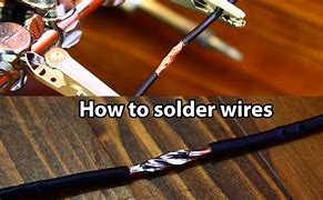 Image result for How to Solder Two Wires Together