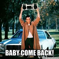 Image result for Baby Come Back Bubbles Meme