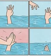 Image result for Drowning Meme Template