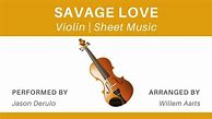 Image result for Savage Love Violin Sheet Music
