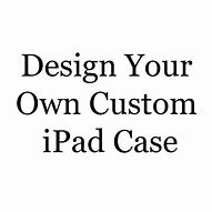Image result for Personalised iPad Cover