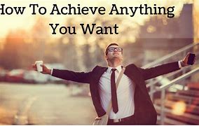 Image result for What Is the Best Way to Accomplish Something