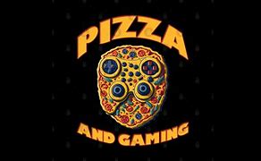Image result for Pizza Gaming Hang Out