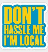 Image result for Locals Only Sticker