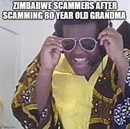 Image result for Not Today Scammer Meme