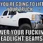 Image result for American Truck Memes