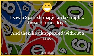 Image result for Uno Puns