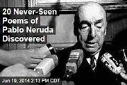 Image result for Pablo Neruda Poems