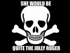 Image result for Jolly Roger Meme