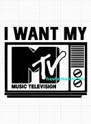 Image result for I Want My MTV Meme