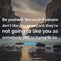 Image result for People Who Don't Like You Quotes
