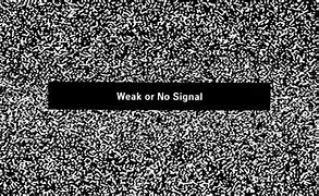 Image result for Gray No Signal TV Screen