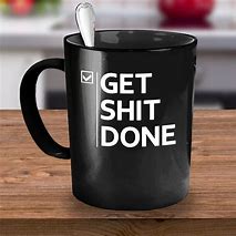 Image result for No Shit Meme Mug