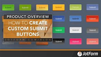 Image result for Sumbit Buttons