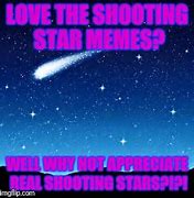 Image result for Shooting Star Meme Maker