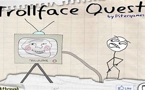 Image result for Trollface Quest Saw