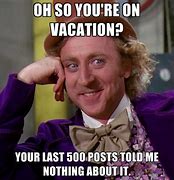 Image result for Vacation Email Meme
