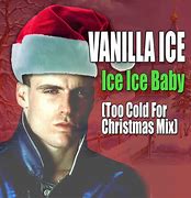 Image result for Vanilla Ice Merry Christmas Meme