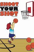 Image result for Shoot Your Shot Poster