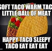 Image result for Street Tacos Meme