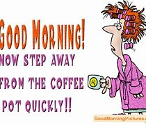 Image result for Free Funny Good Morning